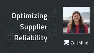 Optimizing Supplier Reliability