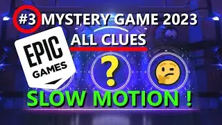 👉3rd MYSTERY GAME CLUES 😱 SLOW MOTION 👉 ALL SYMBOLS❗ 🤔 EPIC GAMES STORE 2023 VAULT FREE GAME 😬
