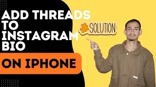 How to Add Threads to Instagram Bio (2026 Step-by-Step) - Here's How You Can Do It // 2026 Edition