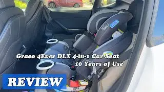 Graco 4Ever DLX Car Seat Review | 10 Years of Comfort & Safety – Worth It?