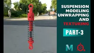 SUSPENSION MODELING , UNWRAPPING AND TEXTURING II PART-3 II FOR BEGINNER