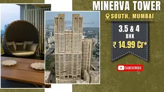 Minerva Tower Mahalaxmi Mumbai | 3.5 & 4 BHK Homes @ 14.99 Cr | ☎️ 93269 59938 #home #walkthrough