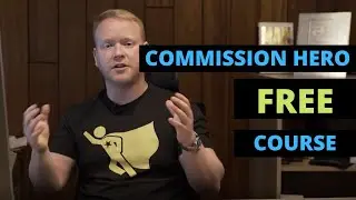 Commission Hero Free Course