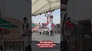 Folkl&oacute;rny s&uacute;bor &Scaron;ari&scaron;an - DEŇ BRYNDZE 2024 - Masarykov dvor #slovensko #slovakia #folklor #dance