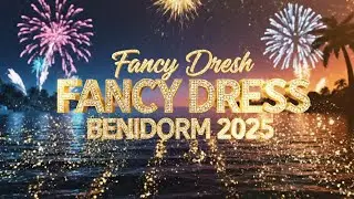 Fancy Dress Benidorm Parade 2025