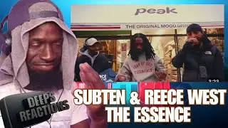 THE ESSENCE: SUB TEN & REECE WEST | DEEPSSPEAKS [REACTION]