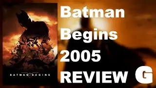 Batman Begins (2005) | Movie Review