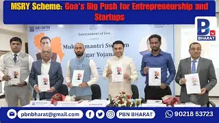 MSRY Scheme Goa’s Big Push for Entrepreneurship and Startups