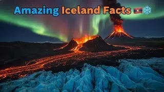 10 Amazing Facts About Iceland You Didn&rsquo;t Know! 🇮🇸❄️