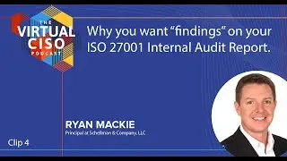 Why you want &ldquo;findings&rdquo; on your ISO 27001 Internal Audit Report