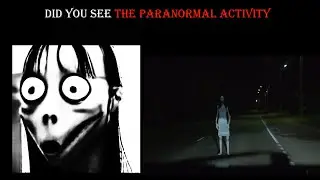 Momo Becoming Creepy: Did you see the Paranormal Activity