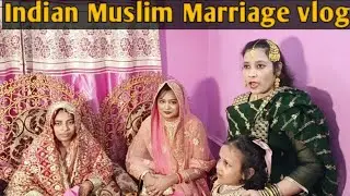 Indian Muslim wedding blog | shadi vlog | nikah vlog | #viral #trend #shadi