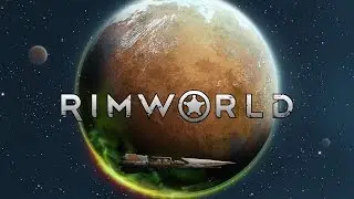 RimWorld (PC) Gameplay - Steam Early Access First Look