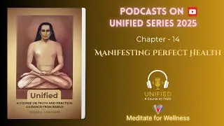 Week-14 Manifesting Perfect Health | English Sneak Peek Podcast on Babaji Unified 2025