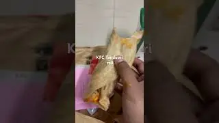 Exposing KFC chicken Tandoori roll &hellip; Value for money!!💰