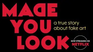 Made You Look: A True Story About Fake Art | Teaser Clip