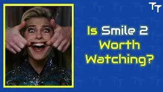 Is Smile 2 Worth Watching? Watch Our Unbiased Movie Review & Find Out!