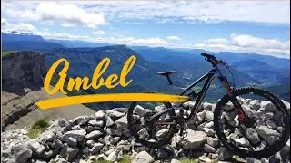 [VTT All mountain / Story] Plateau d'ambel