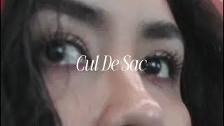 Cul De Sac - Maya J'an | Unofficial Visual 