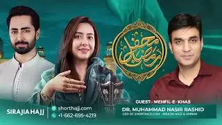 Dr. Nasir explains how Shorthajj.com provides a seamless Hajj experience.