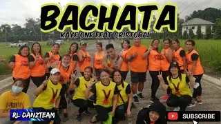 BACHATA | KAYE ONE feat CRISTOBAL | DANCE FITNESS