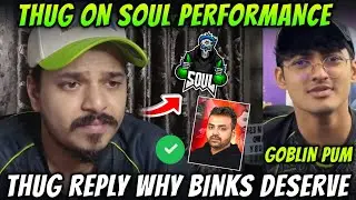 THUG on Soul 5th Player & New Bootcamp 🧐 | React Scout Nakul😷 | Reply on Soul Performance💔
