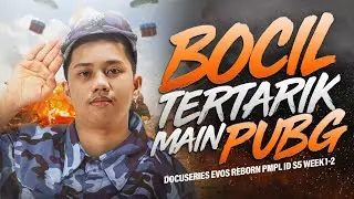Ferxiic Join Team Microboy | DOCUSERIES EVOS REBORN | PMPL ID S5 WEEK 1&2