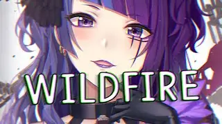 Nightcore - Wildfire - Bougenvilla (Lyrics)