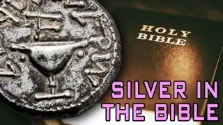 Silver As Money From The Bible