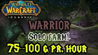 WOW Classic - Warrior SOLO gold farm RFD 75-100g pr. hour.