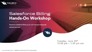 Salesforce Billing Workshop - Kavaliro