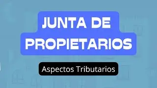 &iquest;Cuales son las obligaciones tributarias en una Junta de Propietarios?