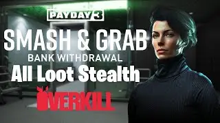 Payday 3 | Bank Withdrawal 