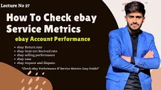 How to check Service Metrics On ebay account| understand 