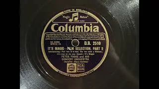 1949 PETER YORKE CONCERT ORCHESTRA feat. STEVE CONWAY - It's Magic, Part 1 & 2 COLUMBIA 10