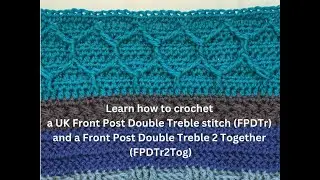 Front Post Double Treble Crochet Stitch (UK)