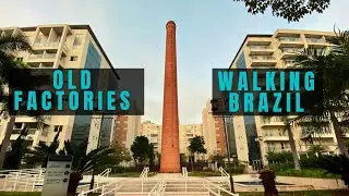 【4K】How is an old industrial district in S&atilde;o Paulo - Brazil ep.006