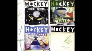 Hockey - Too Fake 2009