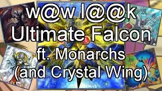 Ultimate Falcon  Extra Deck Monarchs + Crystal Wing W@W L@@K