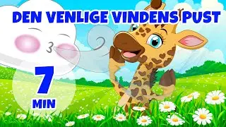 Den vennlige vindens pust - 7 min Giramille | Barnerim og barnesanger