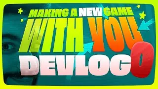 Making Our DREAM GAME Together! Indie Game Devlog #0