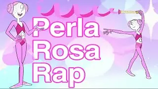 Rap De Perla Rosa | Steven Universe Future | Tavo Gv