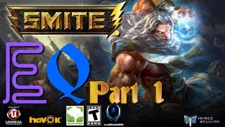 ElectriQuest Plays: Smite