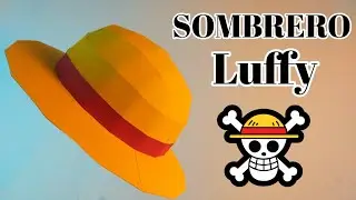 DIY Cómo hacer el Sombrero de Luffy One Piece - Momuscrat