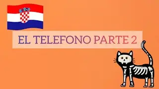 EL TELEFONO PARTE 2