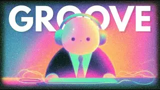 GROOVE | Laid-back | Vol.1 | Satisfying Beats for Typing, Flow State until Clock-out