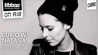 Tibbaa ON AIR invites CURIO w/ Natasja - Techno