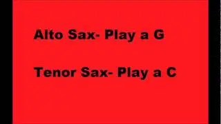 Saxophone tuning note (alto and tenor)