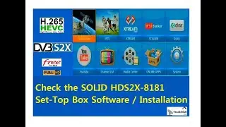 Check the SOLID HDS2X-8181 Set-Top Box Software and Installation