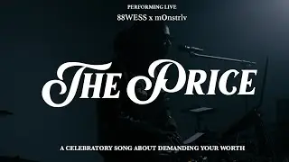 88WESS, m0nstrlv - THE PRICE